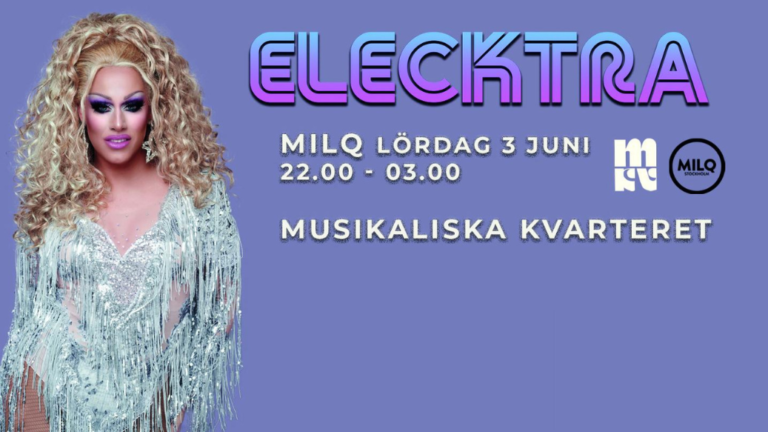 Elektra uppträder på MILQ stockholm 3 juni